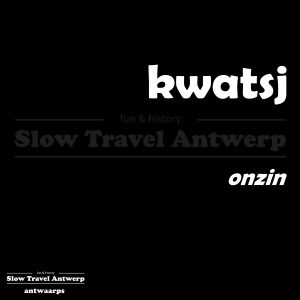 kwatsj - onzin - nonsense