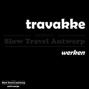 travakke - werken - to work