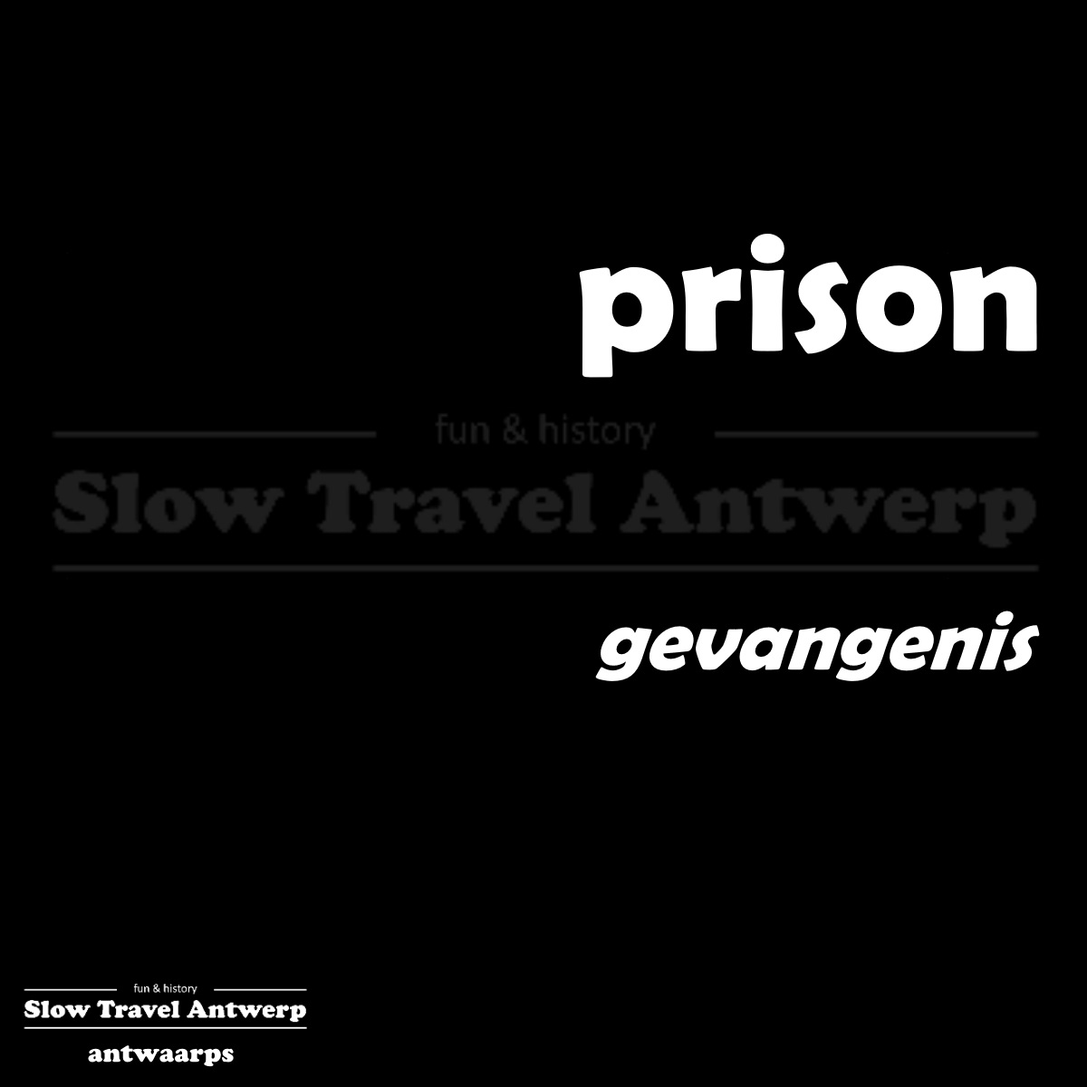 prison – gevangenis – jail