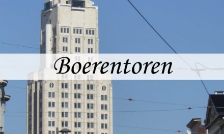 Boerentoren – eerste wolkenkrabber in Europa