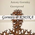 Antony Gormley – Geestgrond – KMSKA